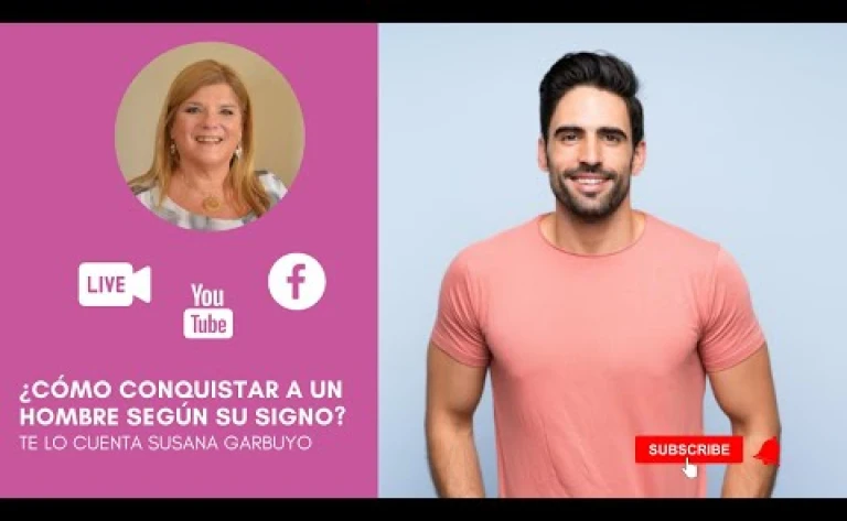 ¿CÓMO CONQUISTAR A UN HOMBRE SEGÚN SU SIGNO? - Por Susana Garbuyo