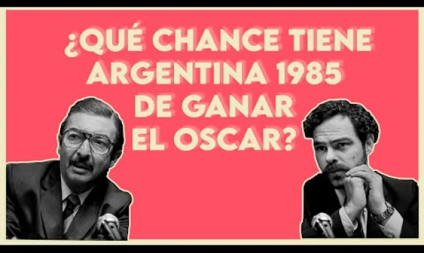 Premios Óscar 2023: ¿Puede Argentina 1985 ganar la estatuilla a mejor película extranjera?