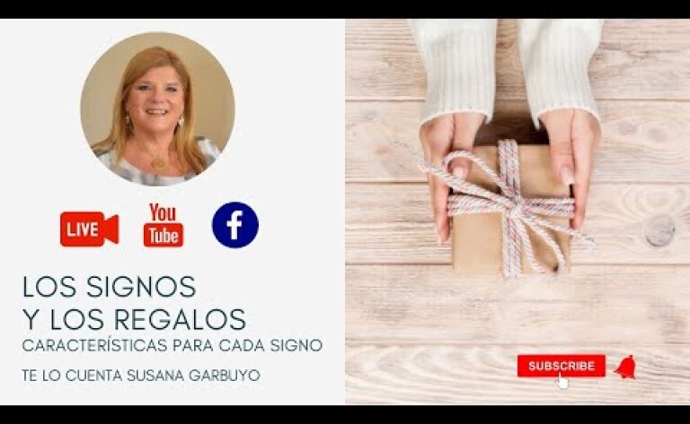 LOS SIGNOS ZODIACALES Y LOS REGALOS - Por Susana Garbuyo
