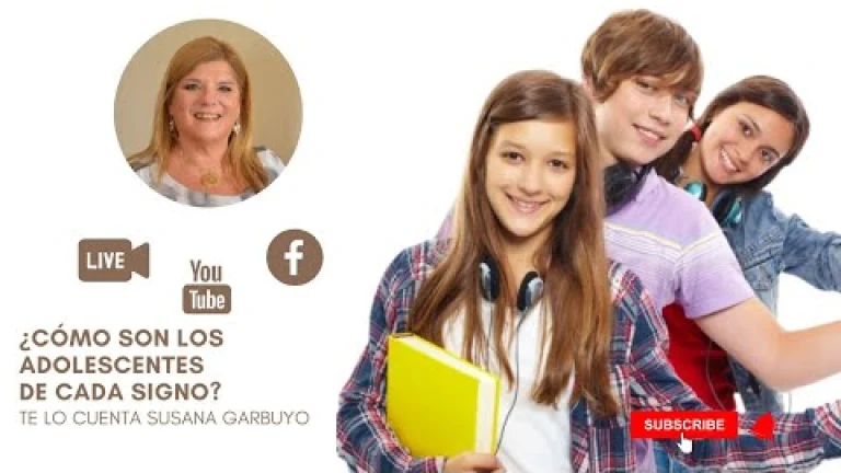 ¿CÓMO SON LOS ADOLESCENTES DE CADA SIGNO? - Por Susana Garbuyo
