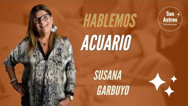 Hablemos de Acuario, con Susana Garbuyo