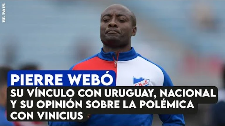 Pierre Webó: su vínculo con Uruguay, Nacional y su opinión sobre la polémica con Vinicius