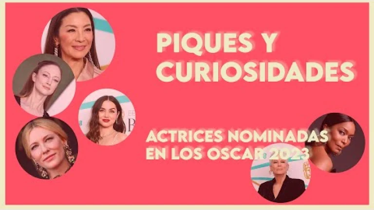 Premios Oscar 2023: piques en las categorías mejor actriz y mejor actriz de reparto